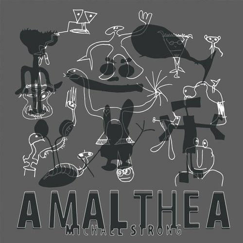 Michael Strong - Amalthea